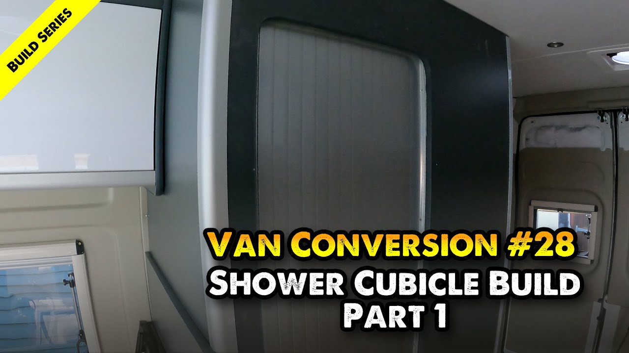 Shower build in self built campervan part 1 for ducato / relay / boxer / promaster.