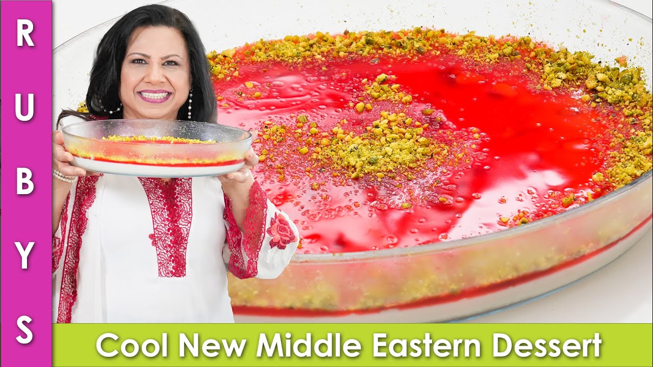 Cool New Summer Treat Super Easy Middle Eastern Sweet Dish Recipe in Urdu Hindi - RKK