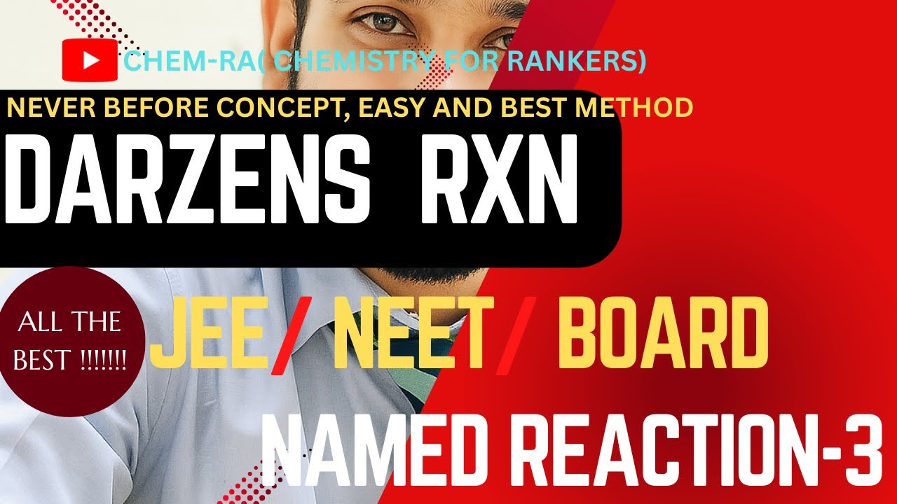 DARZEN PROCESS 🧨🔥ll JEE/ NEET/ BY GANESH 