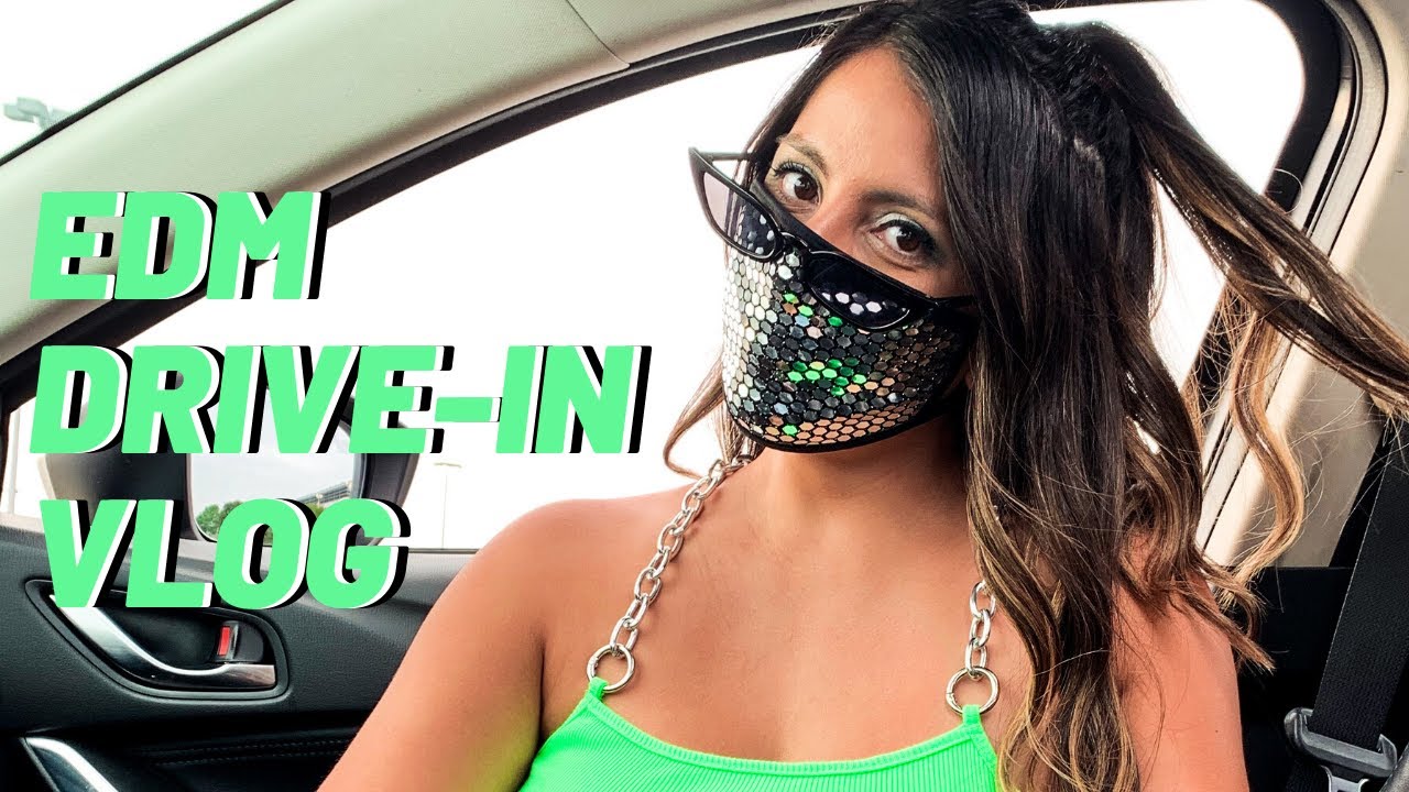 EDM Drive-In 2020 Vlog