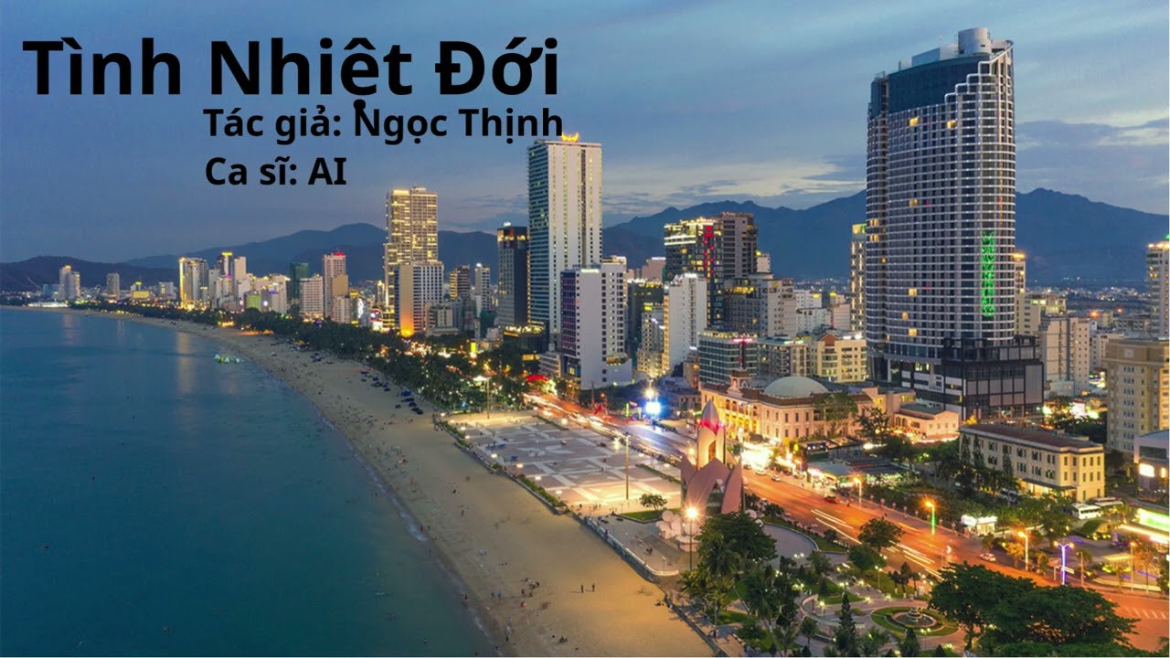 BÀI HÁT: TÌNH NHIỆT ĐỚI - TÁC GIẢ: NGỌC THỊNH - CA SĨ: AI