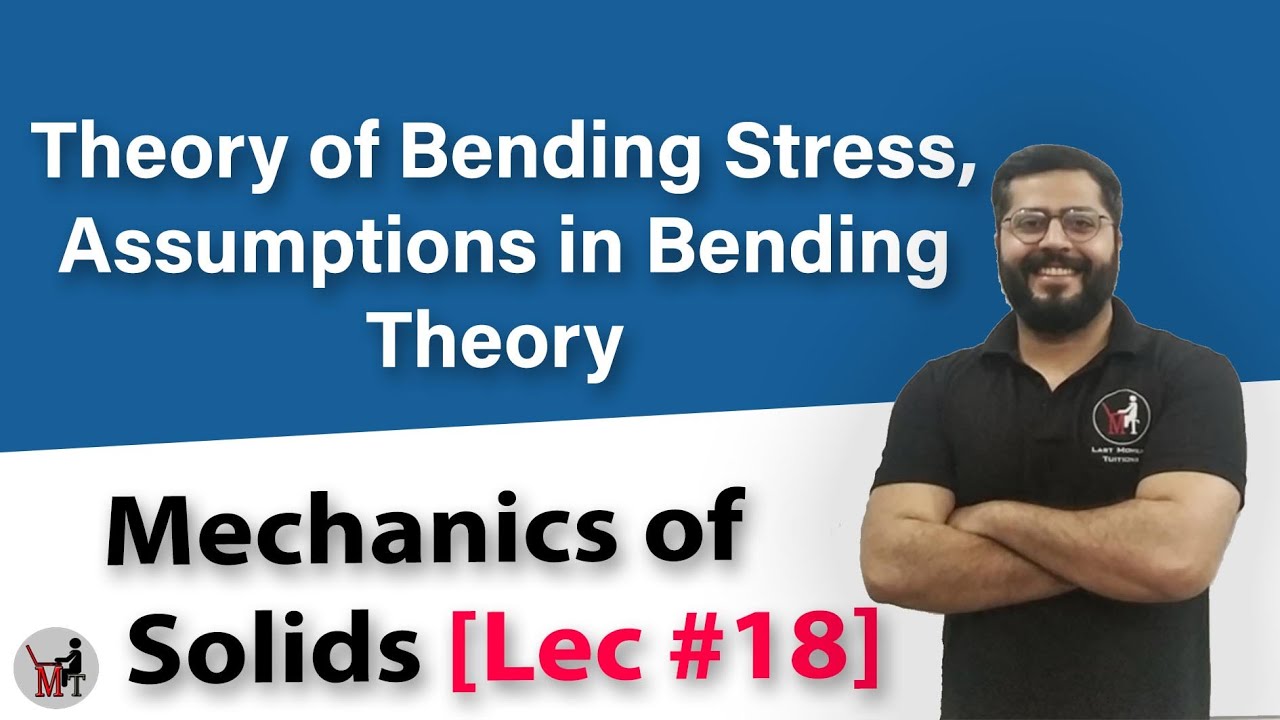 Theory of Bending Stress, Assumptions in Bending Theory | Mechanics of Solid in Hindi