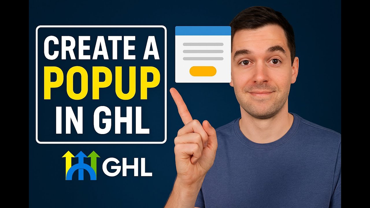 How to Create a Popup in GoHighLevel (GHL)