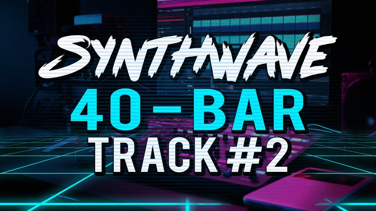 Master Synthwave Music Production in 40 Bars or Less!