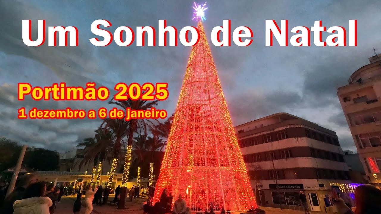 Um sonho de Natal - Portimão 2025