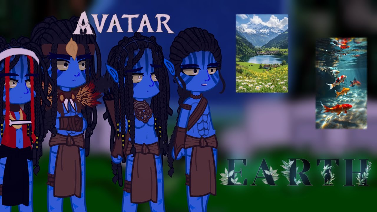 🌊[Past Avatar] react to [Earth] 🌎 || Avatar: The Way Of Water || [Part 1/3 ] 2x speed | Gacha Nebula