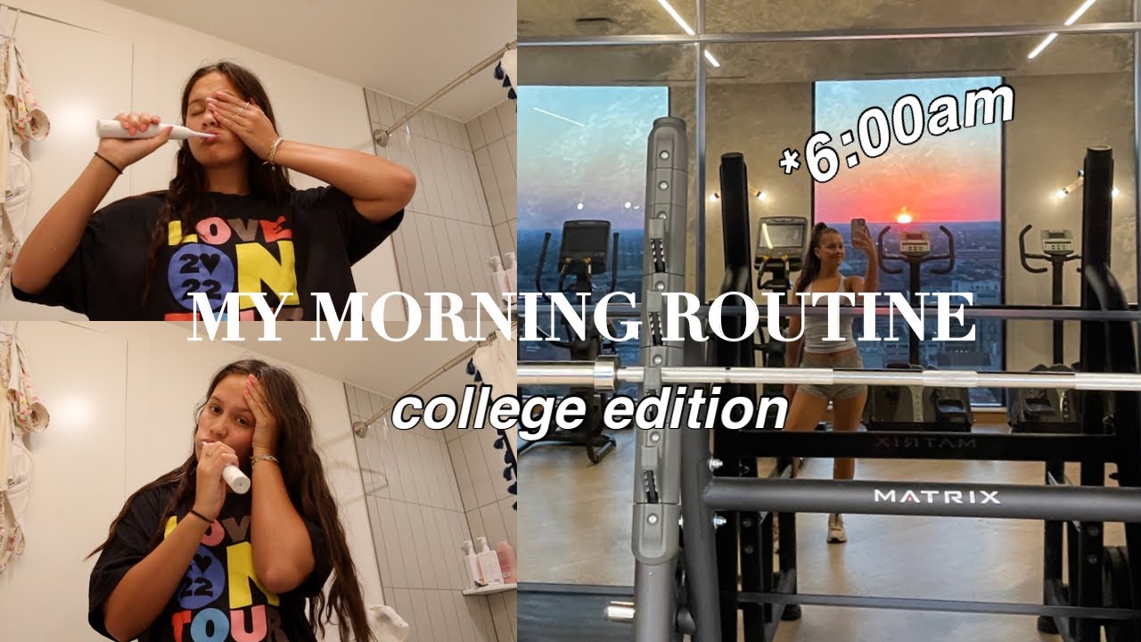 MY COLLEGE (6:00AM) MORNING ROUTINE