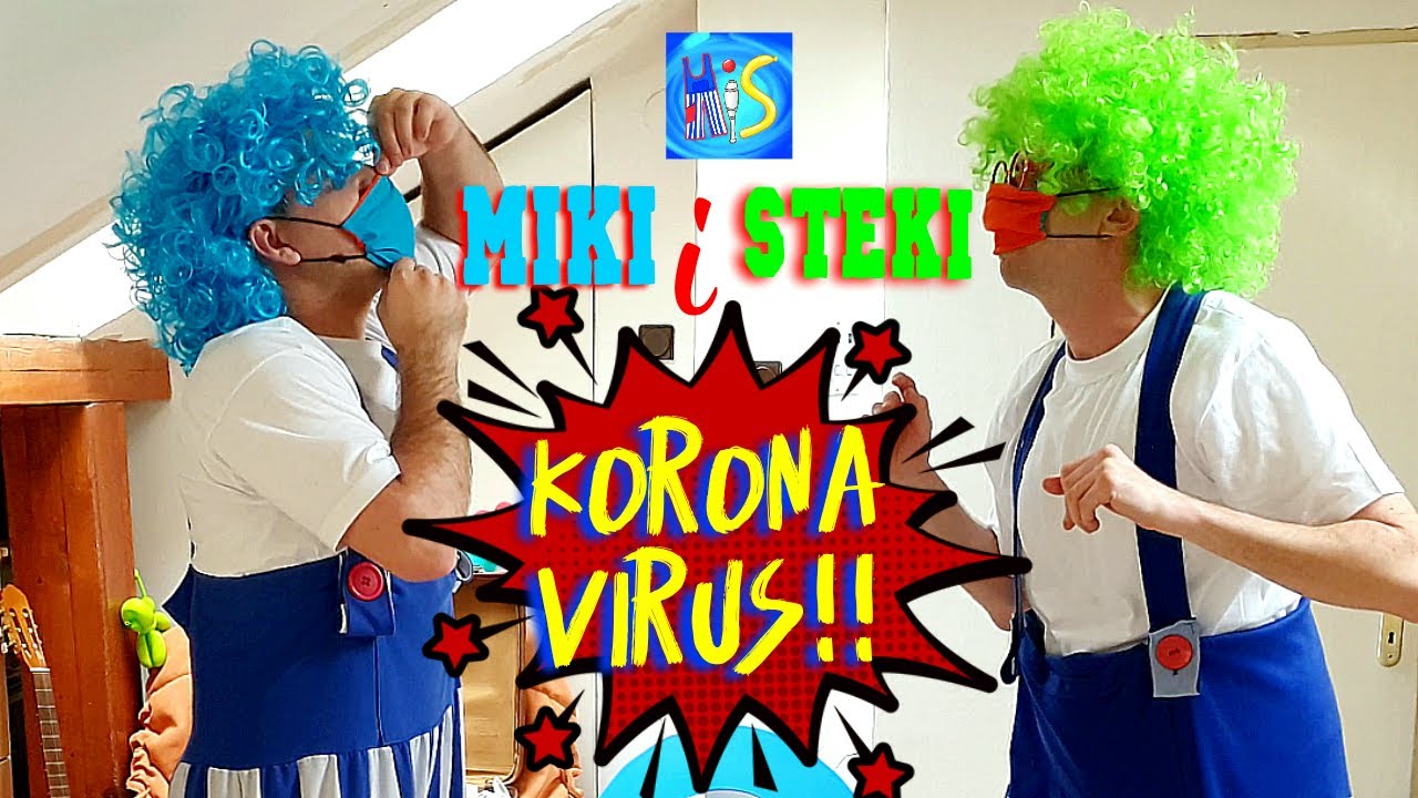 Korona virus - Klovnovi Miki i Steki