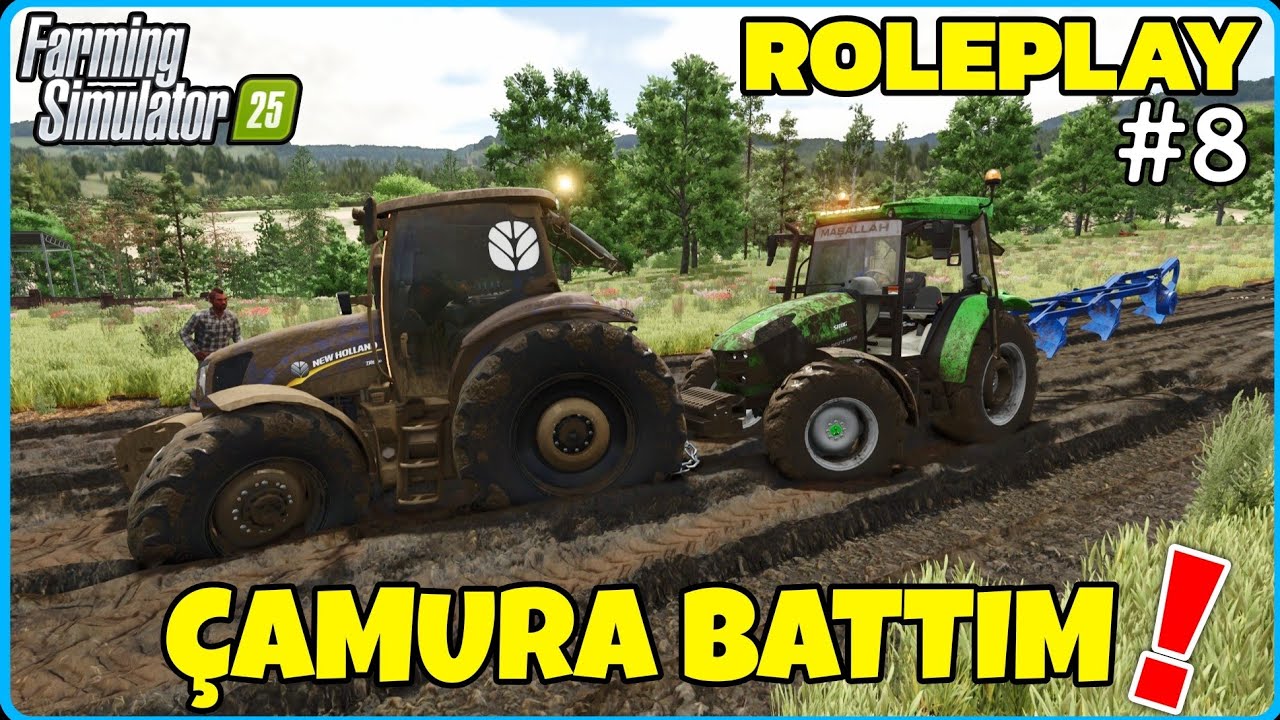 TARLA SÜRERKEN ÇAMURA BATTIM🔸️MUD SYSTEM GELDİ🔸️FARMING SIMULATOR 25 ROLEPLAY #8 
