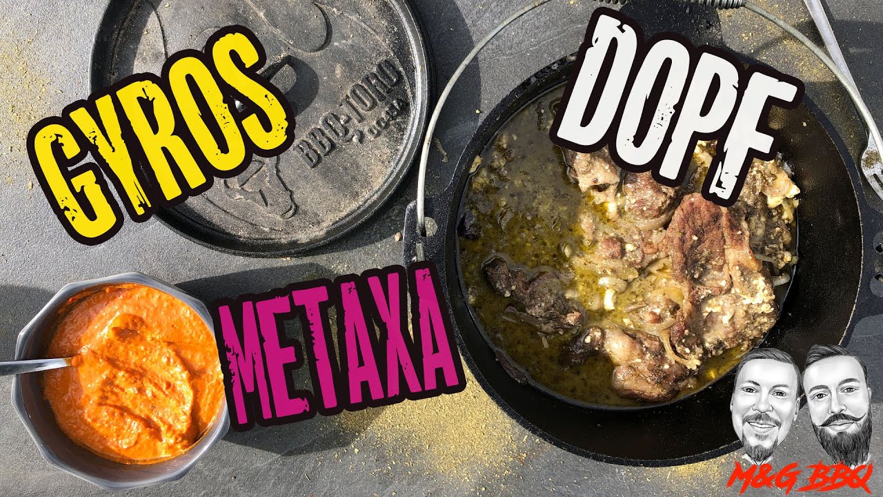 Gyros mit Metaxa aus dem  Dutch Oven - der Griechendopf - M&G-BBQ