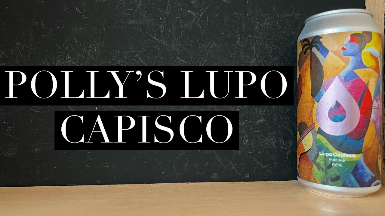 Обзор пива Polly's Lupo Capisco Pale Ale, Polly's Brew Co, обзор пива North Wales Pale Ale.