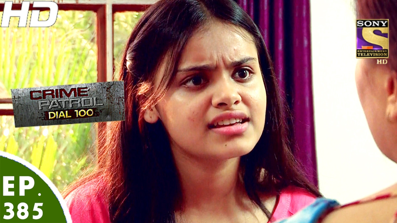 Crime Patrol Dial 100 - क्राइम पेट्रोल - Ep 385 - Mira Road Murder (Mumbai) -9th Feb, 2017