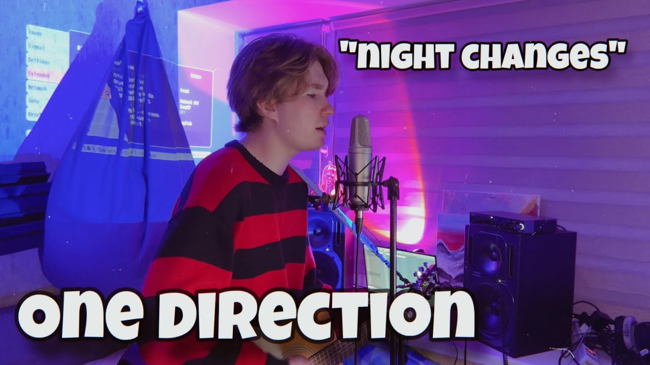 One Direction — Night Changes (cover)