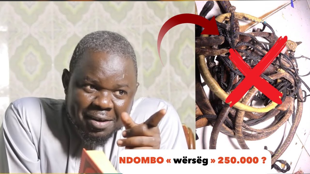 Extrait Ndombo buy joxé  Wërsëg ? I Serigne Khadim NDIAYE Rachid