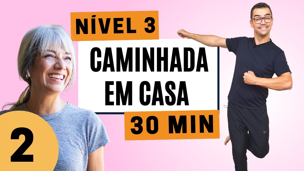 CAMINHADA EM CASA 10MIL PASSOS - 2 | N&Iacute;VEL 3 | Exerc&iacute;cios sem impacto para emagrecer