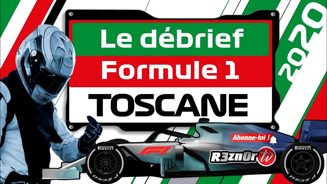 Débrief F1 GP TOSCANE 2020 #6