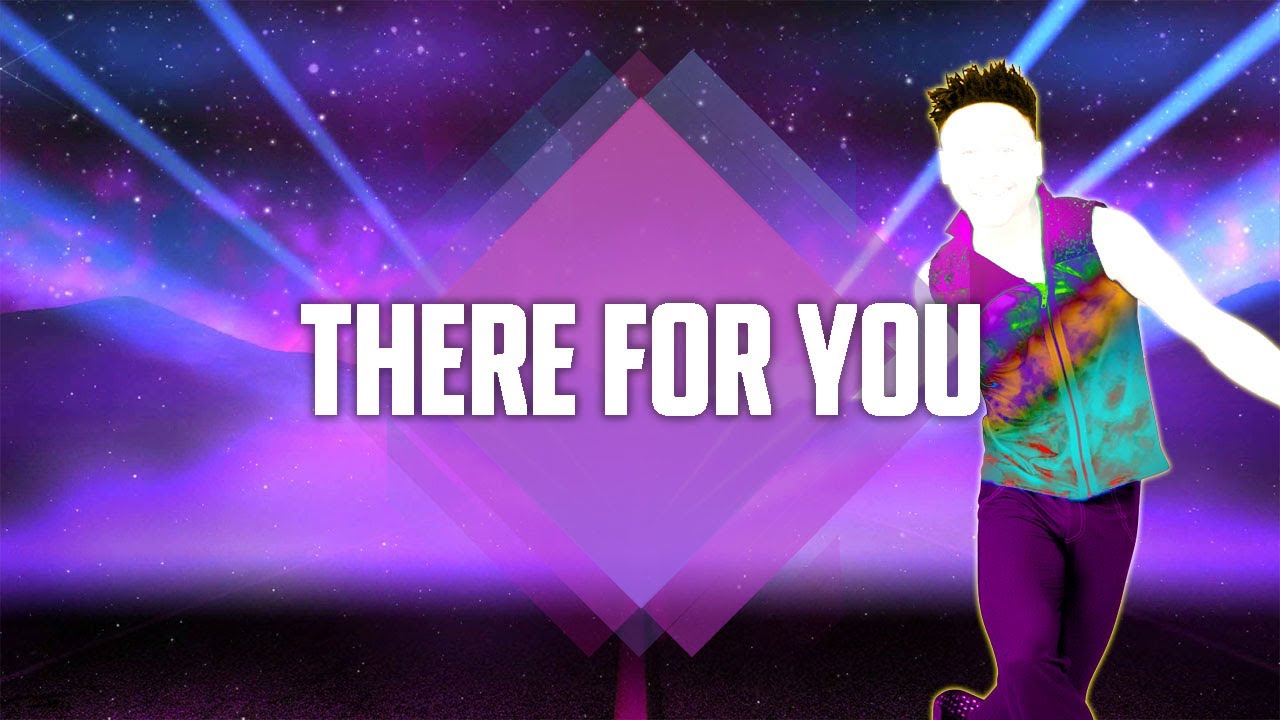 Just Dance 2018: There For You by Martin Garrix & Troye Sivan - Fanmade Special Mashup.