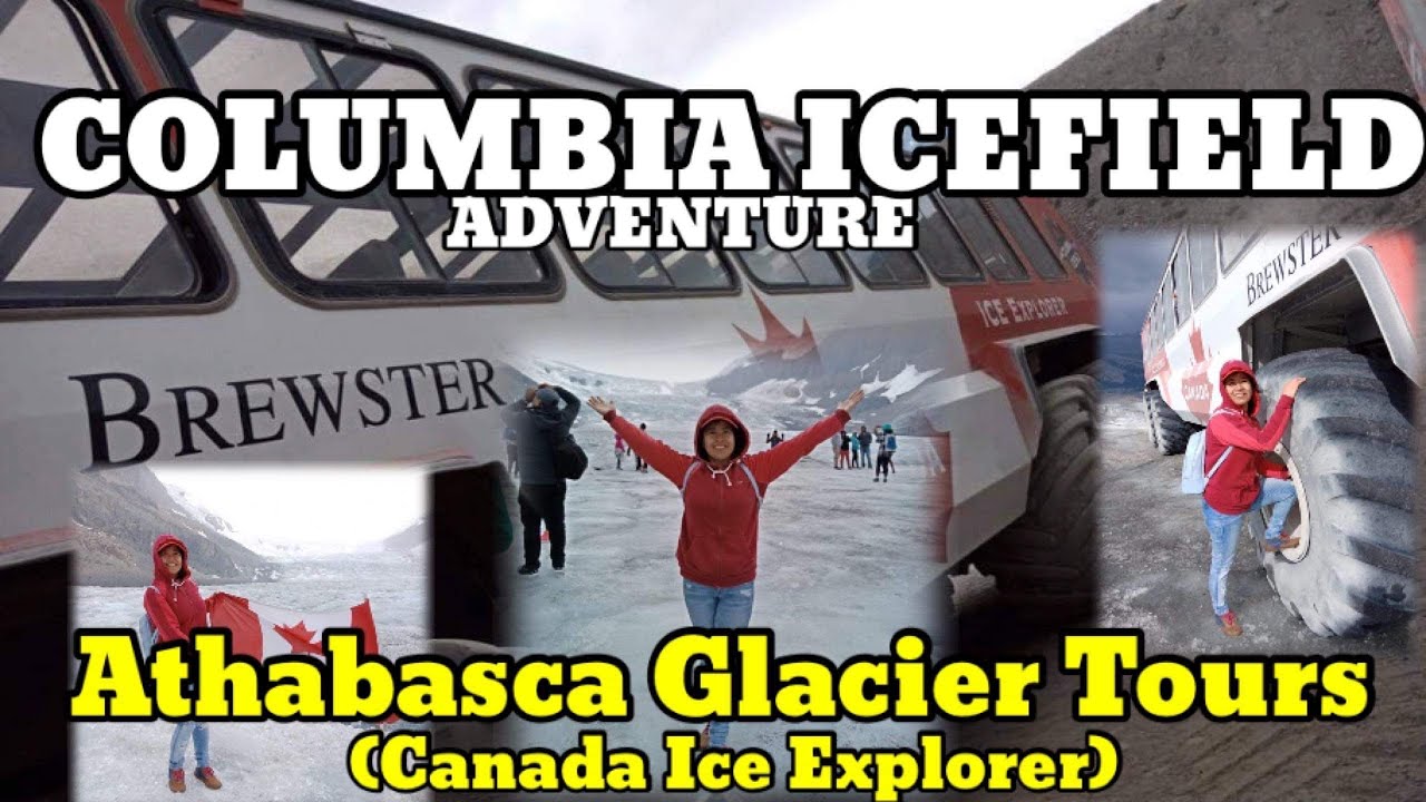 Columbia Icefield Adventure: Athabasca Glacier Tours (Brewster Canada Ice Explorer)