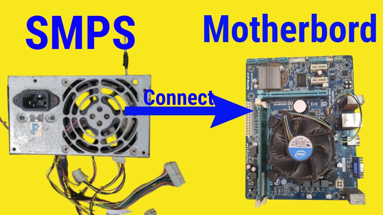 How to connect Smps to Motherboard