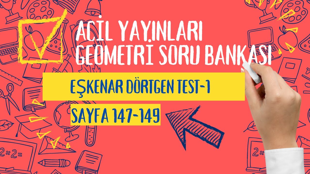 ACİL YAYINLARI GEOMETRİ SORU BANKASI (Dörtgenler - Eşkenar Dörtgen - Test - 1)