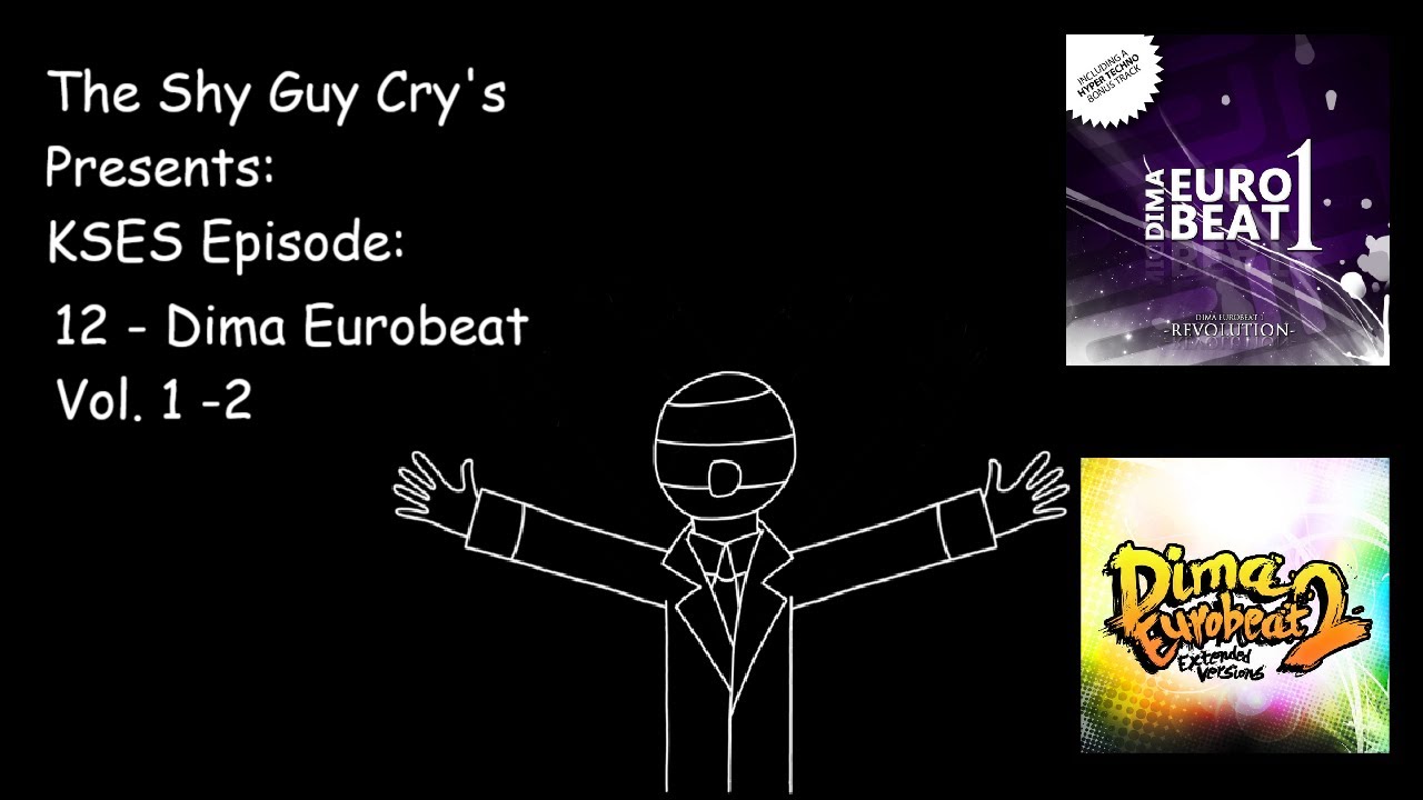 KSES Episode 12: Dima Eurobeat Vol. 1 & 2