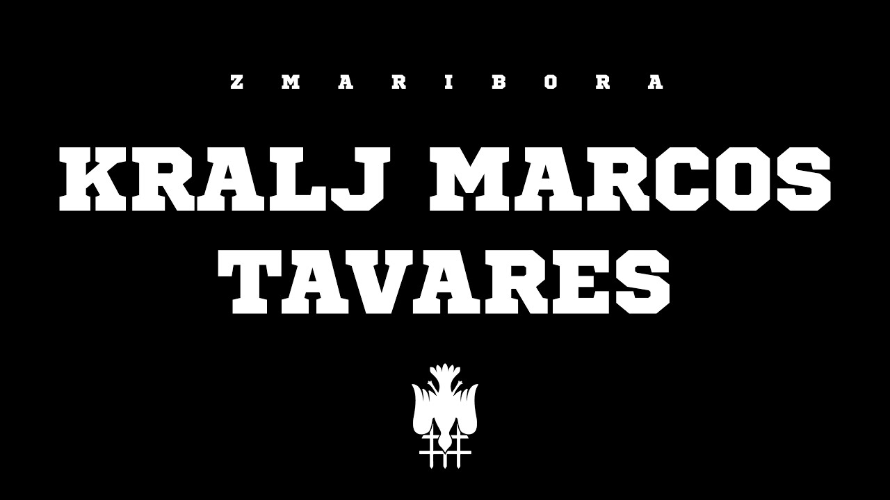 Kralj Marcos Tavares - ZMARIBORA