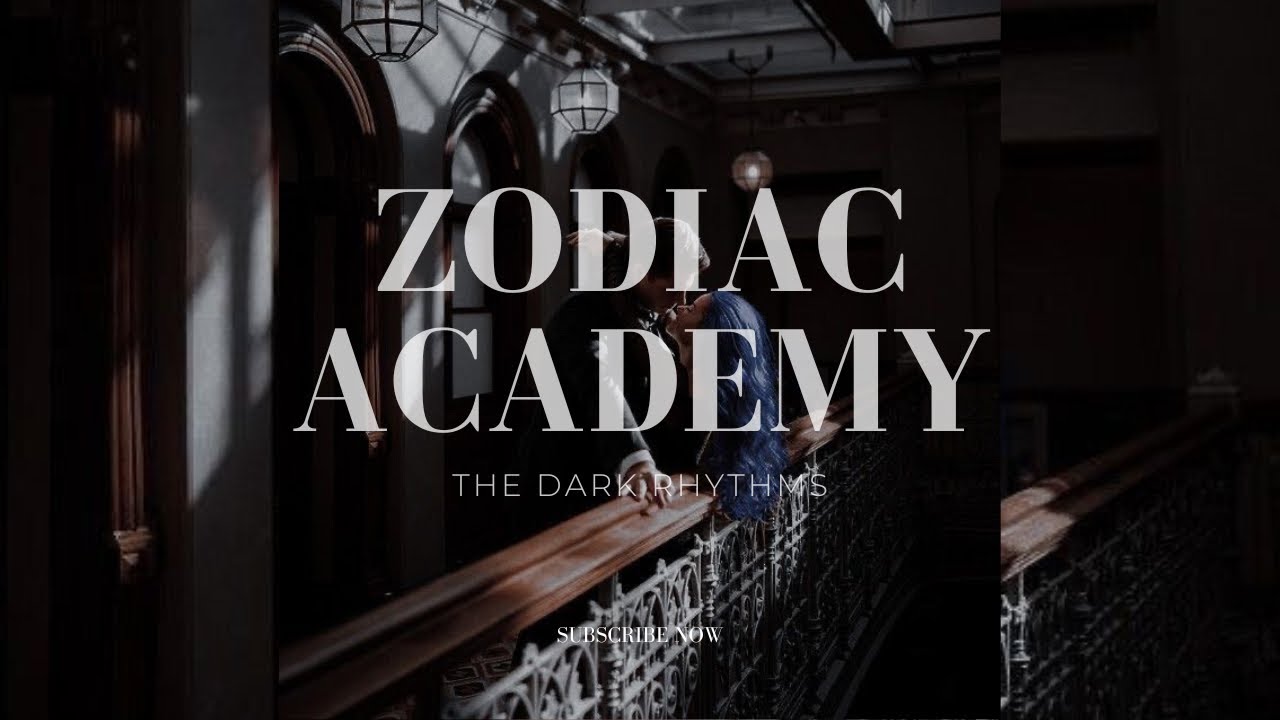 The Dark Rhythms of Zodiac Academy | Obsession and Desire 🖤