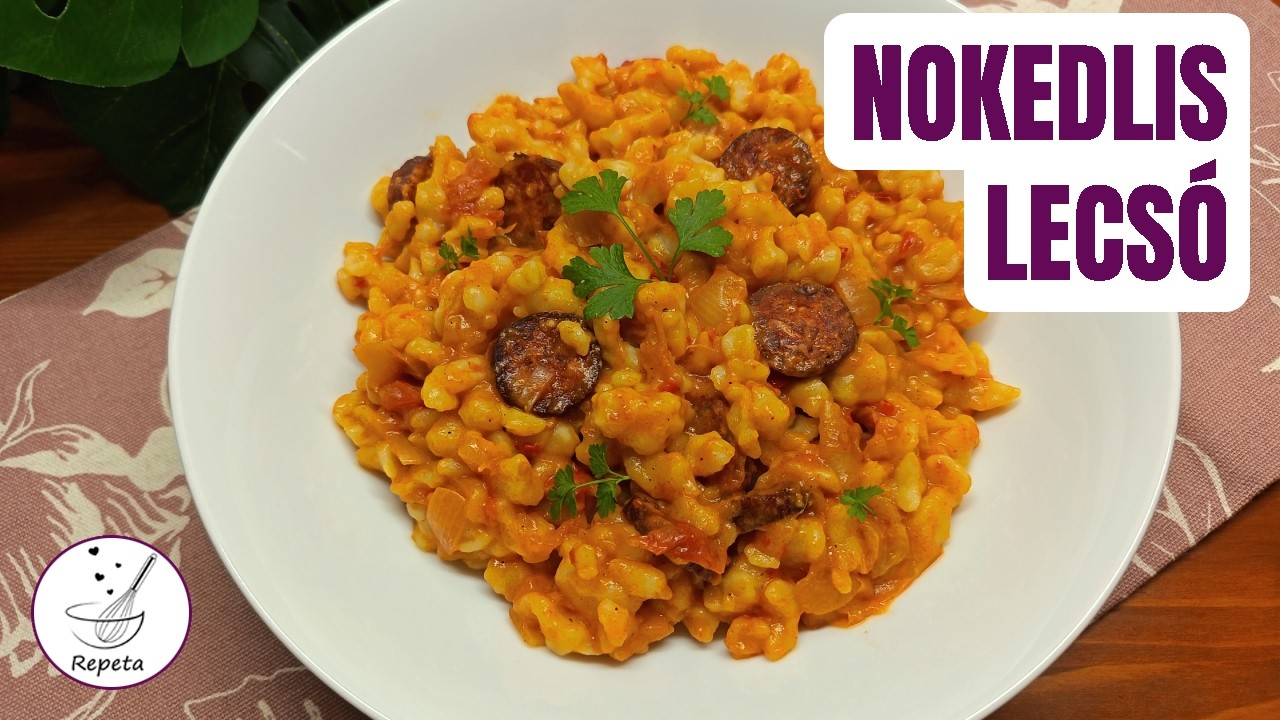 Nokedlis lecsó kolbásszal 🌶️🥓 egyszerű, magyaros finomság