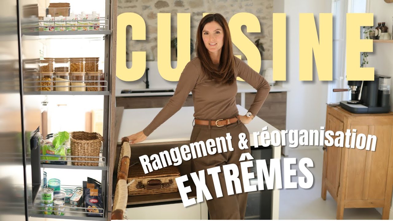 rangement & réorganisation EXTRÊMES de la cuisine !!!