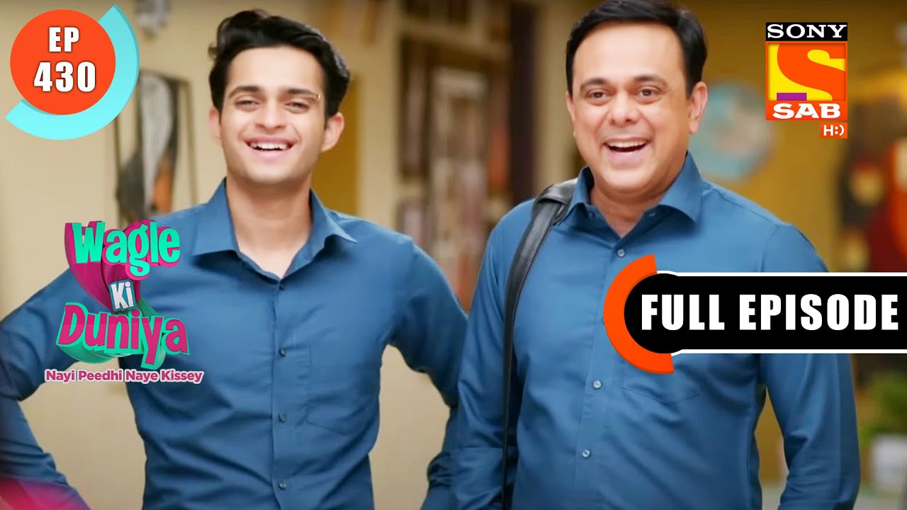 Rajesh Brings Vivaan To His Office - Wagle Ki Duniya - Ep 430 - Full Episode - 15 Aug  2022
