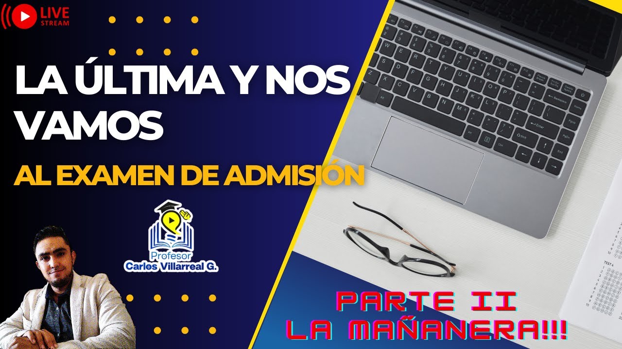 La última y nos vamos mañanera!!! Ligero repaso antes del examen👩‍🏫🧑‍🏫💛