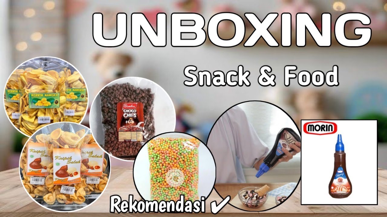 Unboxing Jajanan atau Snack | Cocok Untuk Menemani Harimu
