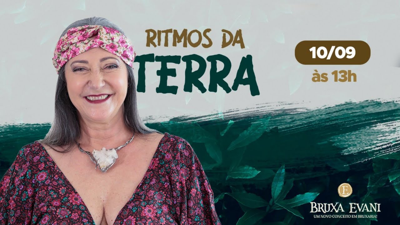 BRUXA EVANI FALA TUDO SOBRE MEDIUNIDADE! - RITMOS DA TERRA 10/9