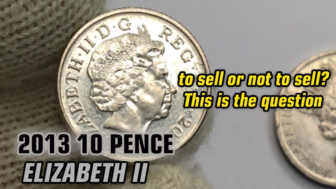 What This 10 Pence Queen Elizabeth Coin Is Worth Now!