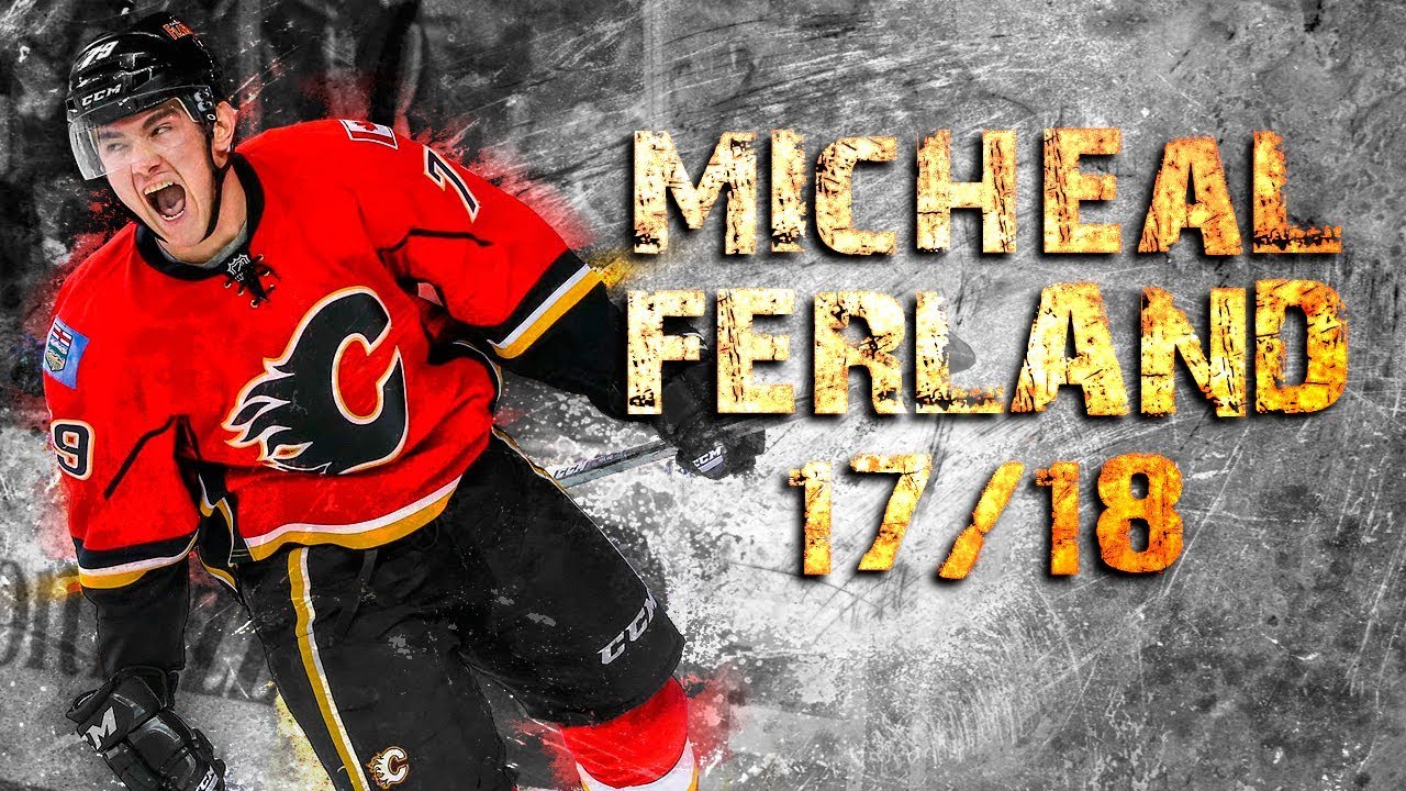Micheal Ferland - 2017/2018 Highlights