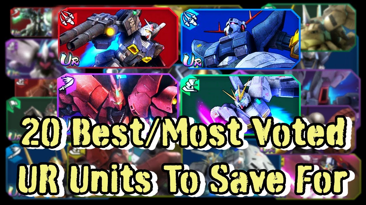 20 Best/Most Voted UR Units To Save For (Gundam UC Engage)