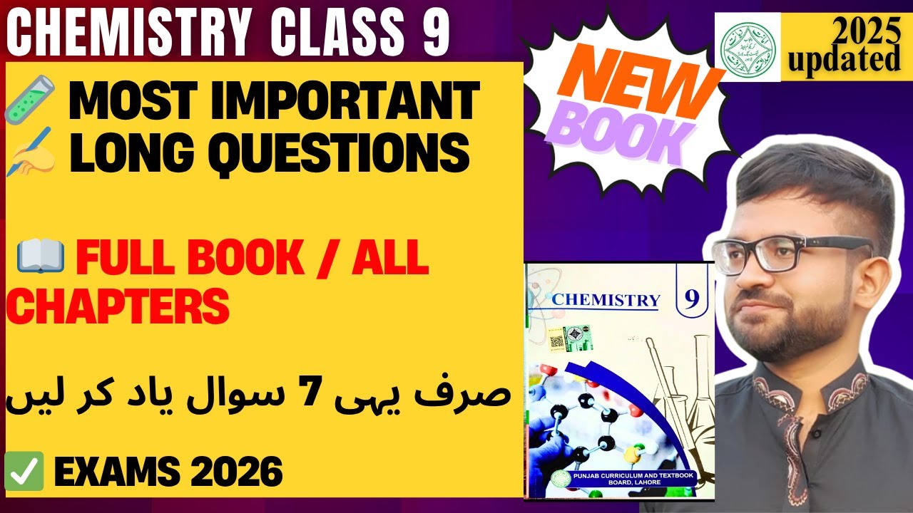 9th Class Chemistry | Important Long Questions (only 7) ✍️ | Exams Mein Pakka Ayenge ✅ | Exams 2026📚