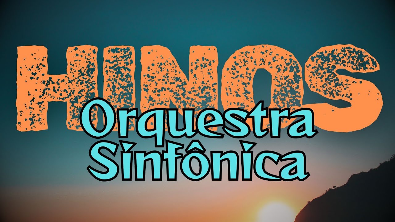 Hinos CCB | Orquestra Sinfônica
