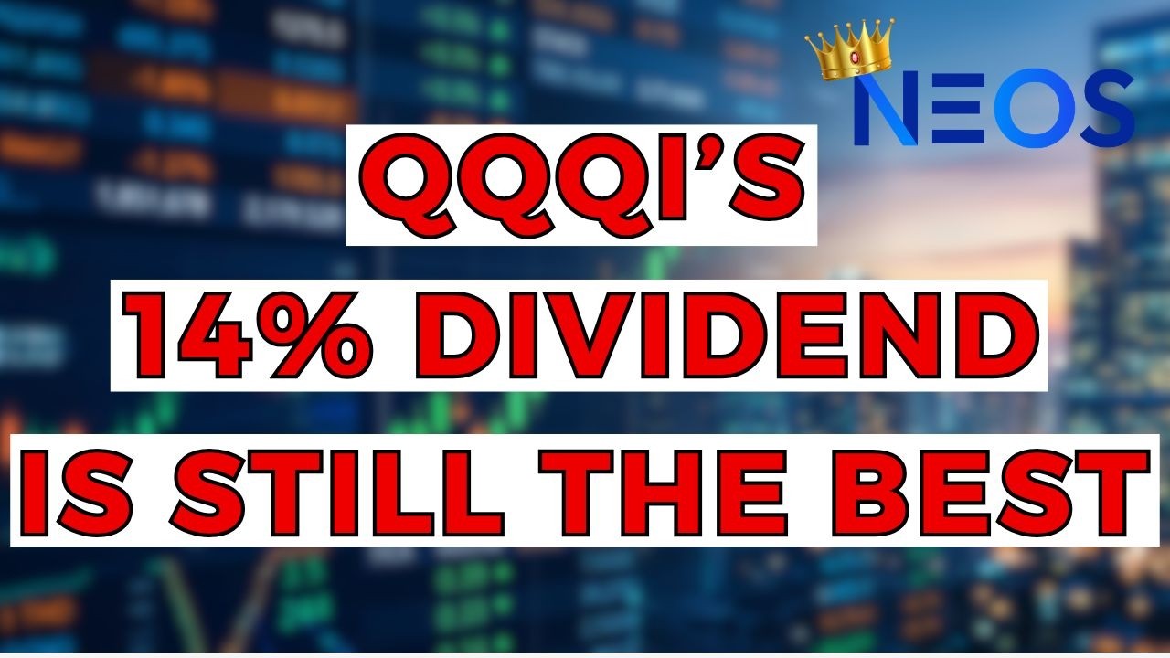 QQQI по-прежнему лучший ETF с дивидендной доходностью 14% на рынке