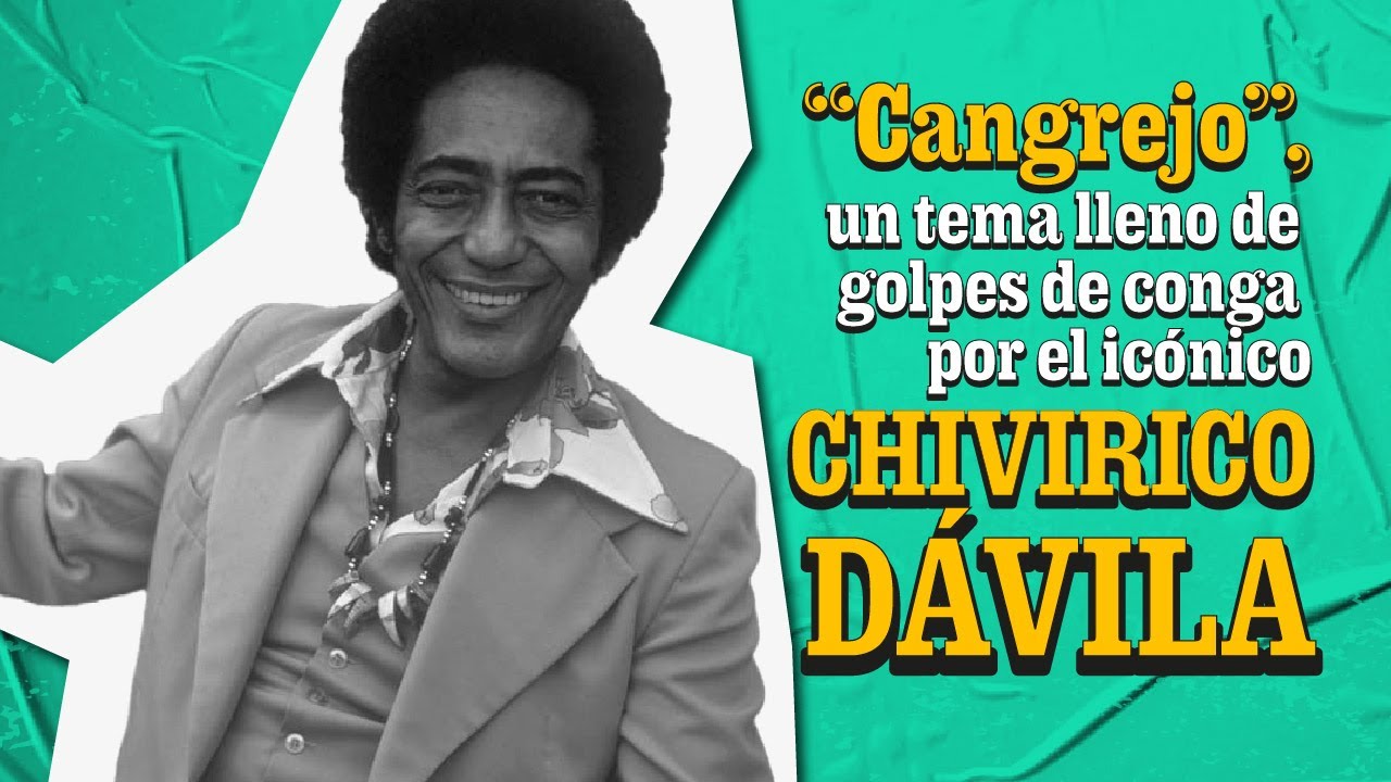 LATINA STEREO🌴| CANGREJO | CHIVIRICO DÁVILA