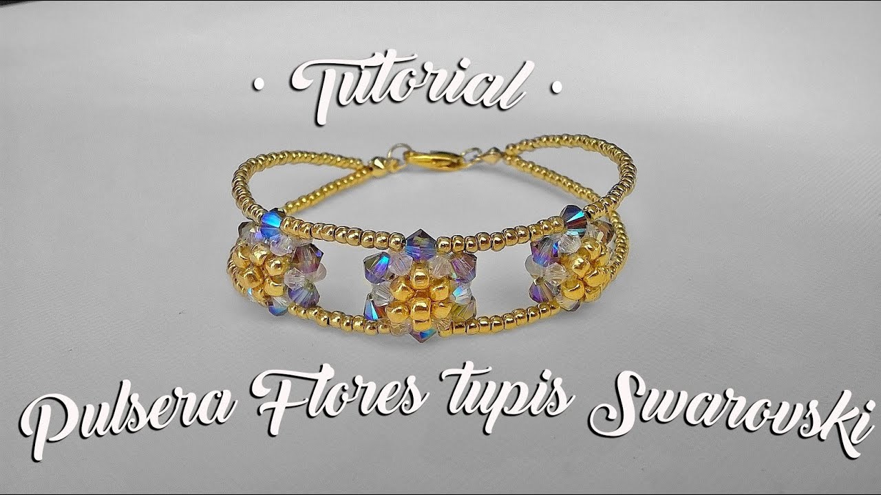 Tutorial pulsera Isa flores tupis Swarovski
