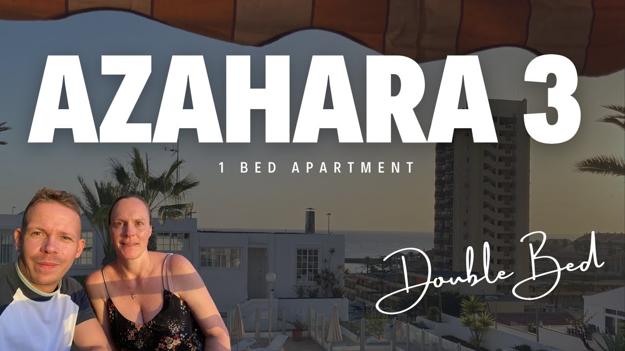 HONEST REVIEW | Azahara 3 | 1 Bed Apt with DOUBLE BED | GREAT Location