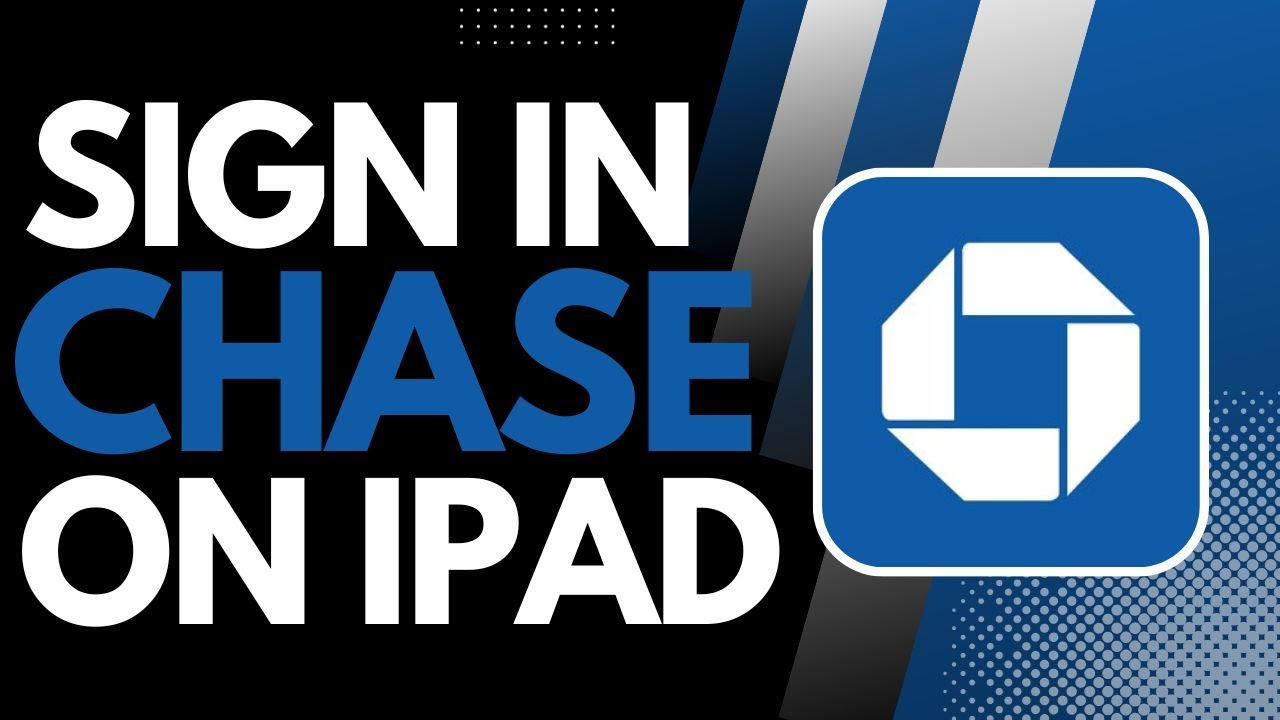 How to Login to Chase Bank App on iPad !