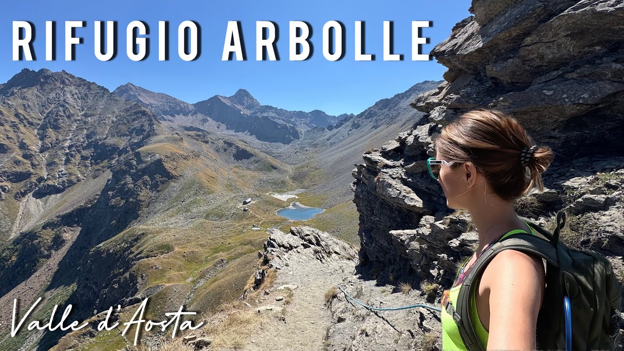 Avventura solitaria al Rifugio Arbolle – Escursione tra le Alpi valdostane