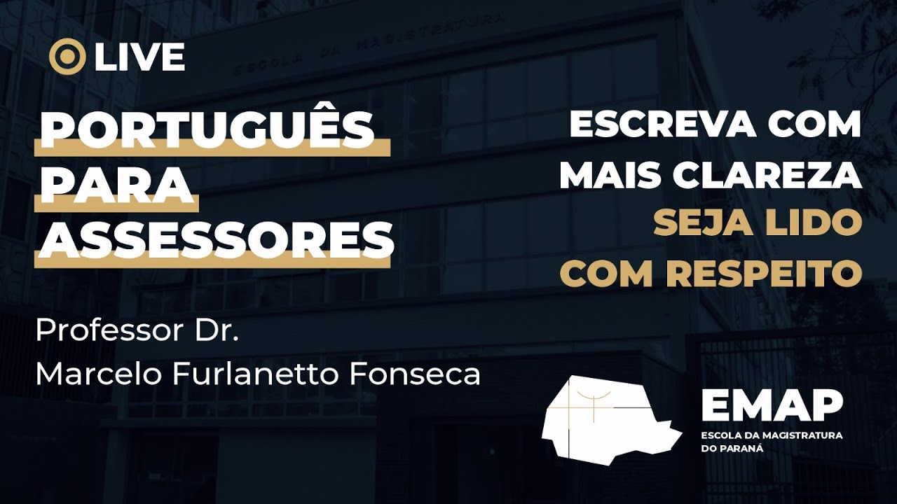 Live de LAN&Ccedil;AMENTO: Portugu&ecirc;s para Assessores EMAP | Domine a Escrita Jur&iacute;dica e Destaque-se!