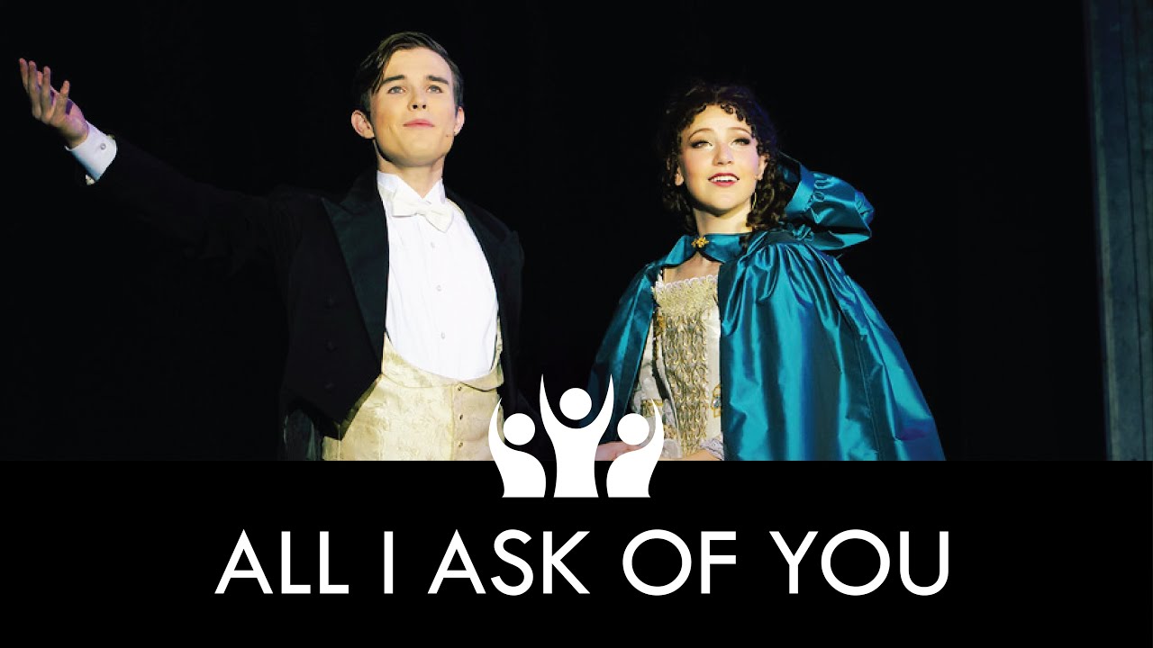All I Ask of You | The Phantom of the Opera (2023) | Ovation Theatre