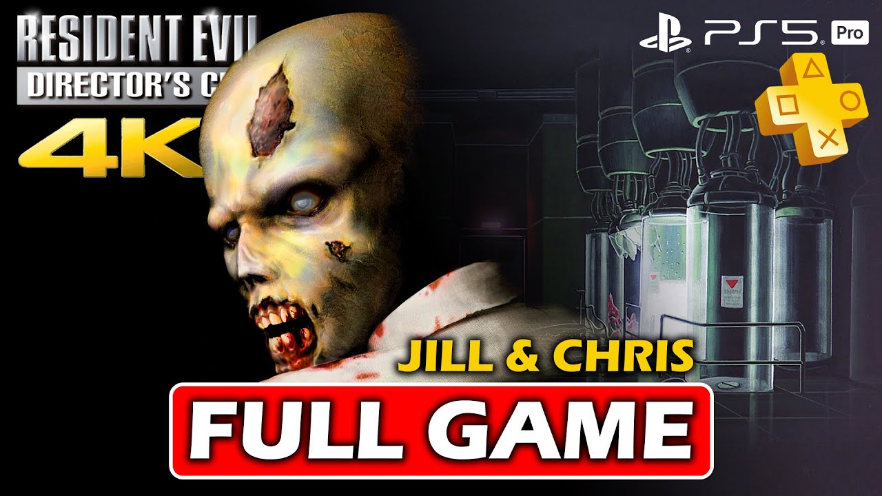 RESIDENT EVIL DIRECTOR'S CUT (PS5 PRO) PS+ Classic Gameplay Walkthrough FULL GAME JILL & CHRIS (4K)