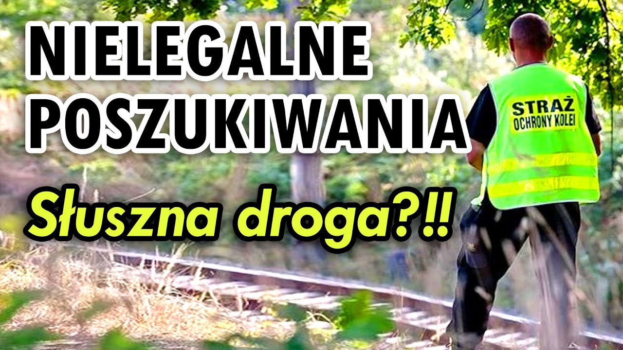 NIELEGALNE poszukiwania SMUTNA PRAWDA