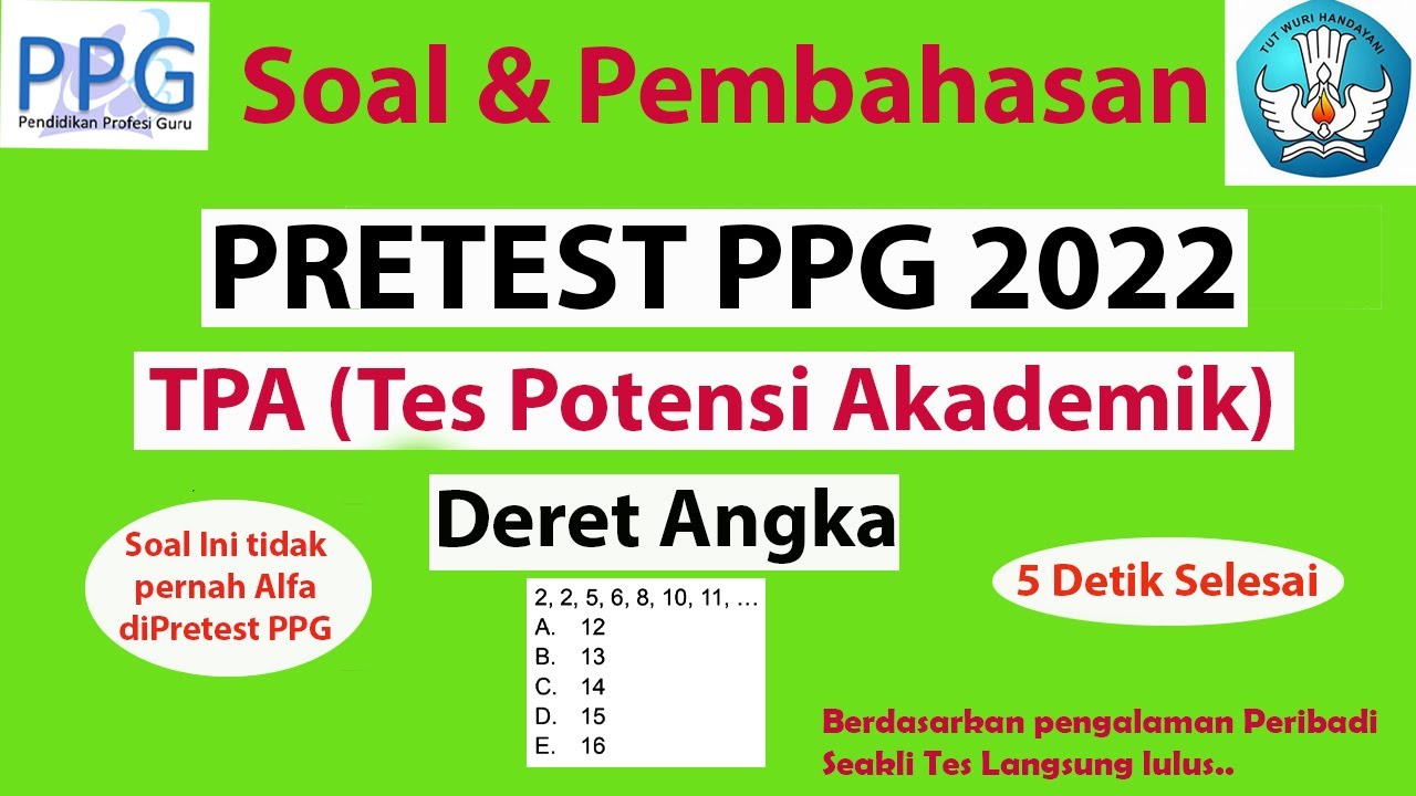 SOAL TPA PRETEST PPG DERET ANGKA | SOAL PRETEST PPG 2022