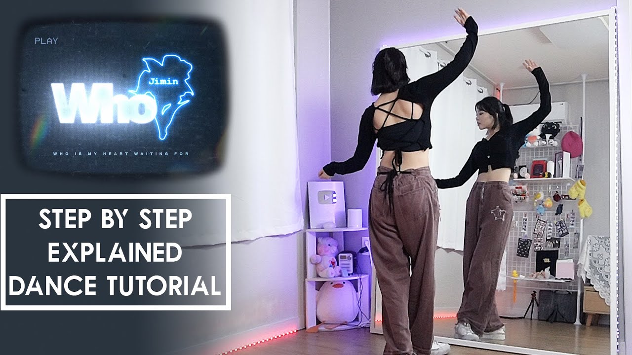 Step by Step 지민 (Jimin) 'Who' #dancetutorial | EXPLAINED